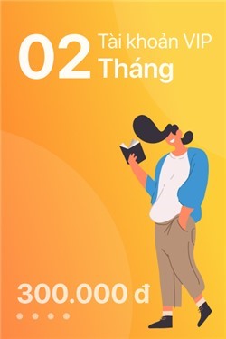 Tài khoản VIP - 2 tháng